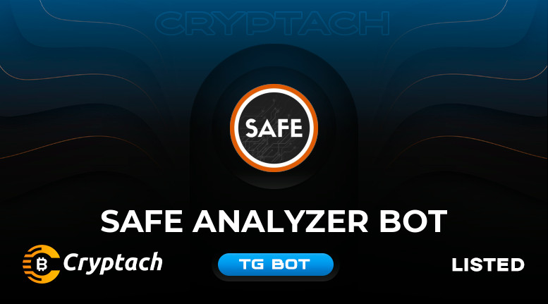 SAFE Analyzer Bot